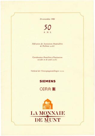 Program for 50th Anniversary of Hospital Federations of Caritas invitation to "L'Allegro, il Penseroso ed il Moderato," Théâtre Royal de la Monnaie - November 24, 1988