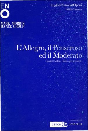 Program for "L'Allegro, il Penseroso ed il Moderato," English National Opera and Dance Umbrella - June 5-10, 1997