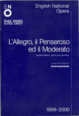 Program for "L'Allegro, il Penseroso ed il Moderato," English National Opera - June 30-July 7, 2000