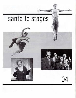 Program for Santa Fe Stages - August 26-29, 2004