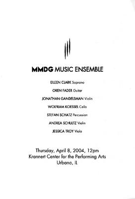 Program for MMDG Music Ensemble, Krannert Center for the Performing Arts - April 8, 2004