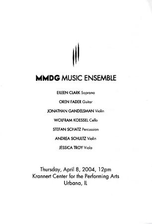 Program for MMDG Music Ensemble, Krannert Center for the Performing Arts - April 8, 2004