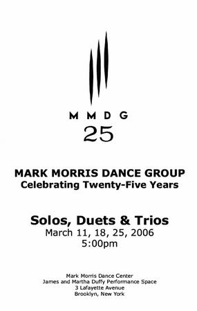Program for "Solos, Duets, and Trios," Mark Morris Dance Center - March 11-25, 2006