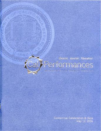 Program for Cal Performances Centennial Gala - May 12, 2006