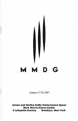 Program for Mark Morris Dance Group Dance Center Shows - January 17-20, 2007