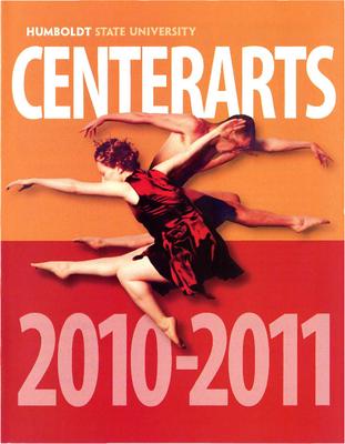Brochure for Center Arts, Humboldt State University - 2010-2011