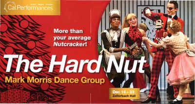 Flyer for "The Hard Nut," Cal Performances - December 14-23, 2012