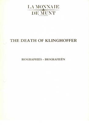 Creative and company bios for "The Death of Klinghoffer," Théâtre Royal de la Monnaie - March 19-April 2, 1991