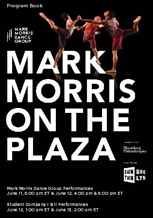 Program for Mark Morris Dance Group - June 11-13, 2021