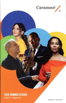 Program for Caramoor Center for Music and the Arts - August 1, 2024